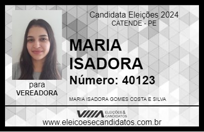 Candidato MARIA ISADORA 2024 - CATENDE - Eleições