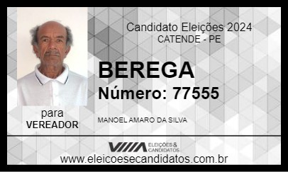 Candidato BEREGA 2024 - CATENDE - Eleições