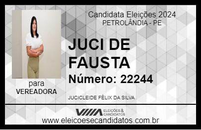 Candidato JUCI DE FAUSTA 2024 - PETROLÂNDIA - Eleições