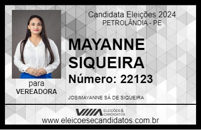 Candidato MAYANNE SIQUEIRA 2024 - PETROLÂNDIA - Eleições