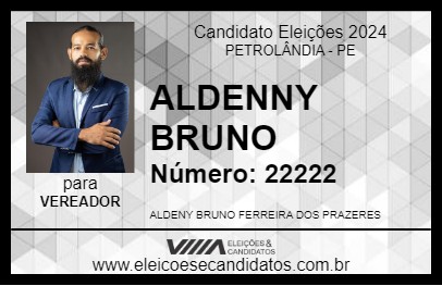 Candidato ALDENNY BRUNO 2024 - PETROLÂNDIA - Eleições