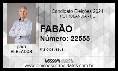 Candidato FABÃO 2024 - PETROLÂNDIA - Eleições