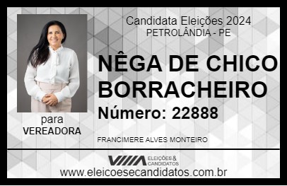 Candidato NÊGA DE CHICO BORRACHEIRO 2024 - PETROLÂNDIA - Eleições