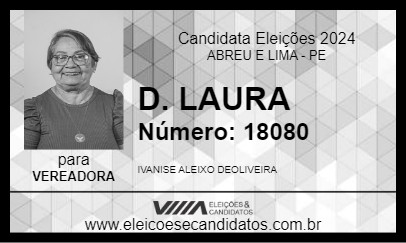 Candidato D. LAURA 2024 - ABREU E LIMA - Eleições