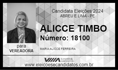 Candidato ALICCE TIMBO 2024 - ABREU E LIMA - Eleições