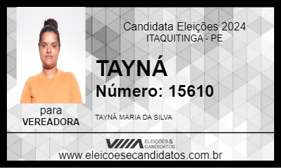 Candidato TAYNÁ 2024 - ITAQUITINGA - Eleições