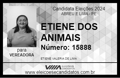 Candidato ETIENE DOS ANIMAIS 2024 - ABREU E LIMA - Eleições