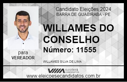 Candidato WILLAMES DO CONSELHO 2024 - BARRA DE GUABIRABA - Eleições