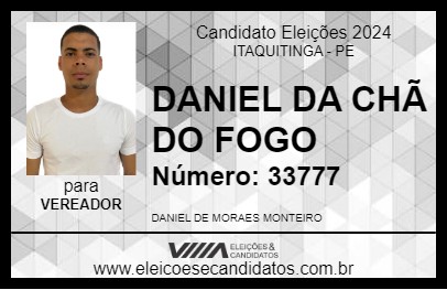 Candidato DANIEL DA CHÃ DO FOGO  2024 - ITAQUITINGA - Eleições