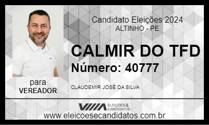 Candidato CALMIR DA SAÚDE 2024 - ALTINHO - Eleições