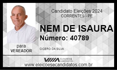 Candidato NEM DE ISAURA 2024 - CORRENTES - Eleições