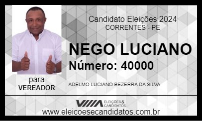 Candidato NEGO LUCIANO 2024 - CORRENTES - Eleições