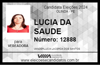 Candidato LUCIA DA SAUDE 2024 - OLINDA - Eleições