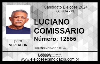 Candidato LUCIANO COMISSARIO 2024 - OLINDA - Eleições