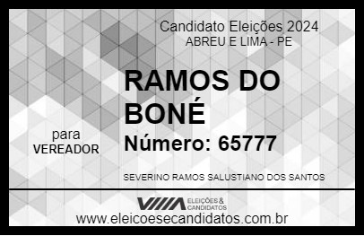 Candidato RAMOS DO BONÉ 2024 - ABREU E LIMA - Eleições