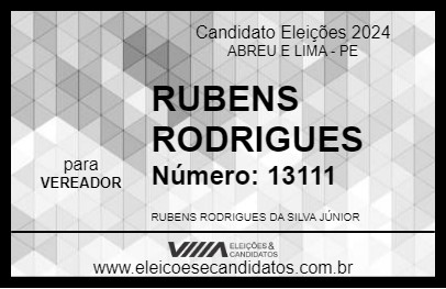 Candidato RUBENS RODRIGUES 2024 - ABREU E LIMA - Eleições