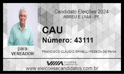 Candidato CAU E MARCOS AURÉLIO 2024 - ABREU E LIMA - Eleições