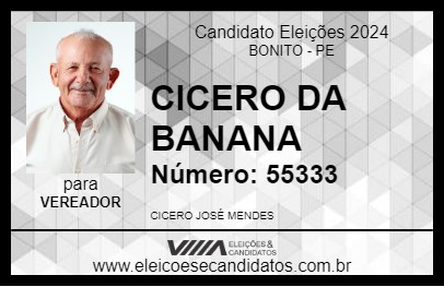 Candidato CICERO DA BANANA 2024 - BONITO - Eleições