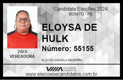 Candidato ELOYSA DE HULK 2024 - BONITO - Eleições