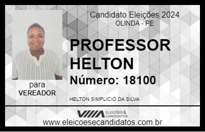 Candidato PROFESSOR HELTON 2024 - OLINDA - Eleições