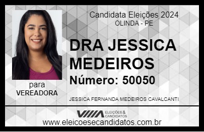 Candidato DRA JESSICA MEDEIROS 2024 - OLINDA - Eleições