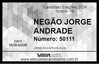 Candidato NEGÃO JORGE ANDRADE 2024 - OLINDA - Eleições