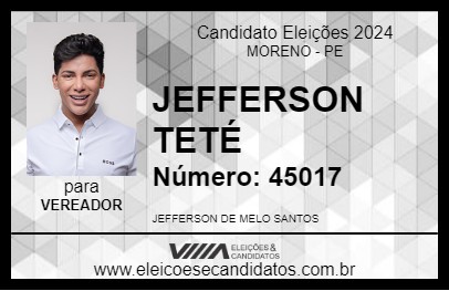 Candidato JEFFERSON TETÉ 2024 - MORENO - Eleições