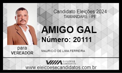 Candidato AMIGO GAL 2024 - TAMANDARÉ - Eleições