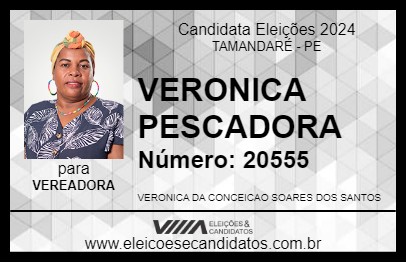 Candidato VERONICA PESCADORA 2024 - TAMANDARÉ - Eleições