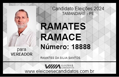 Candidato RAMATES RAMACE 2024 - TAMANDARÉ - Eleições