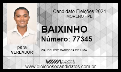 Candidato BAIXINHO 2024 - MORENO - Eleições