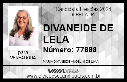 Candidato DIVANEIDE DE LELA 2024 - SERRITA - Eleições