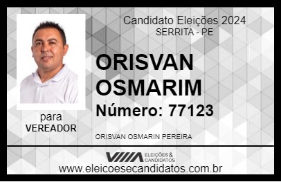 Candidato ORISVAN OSMARIM 2024 - SERRITA - Eleições