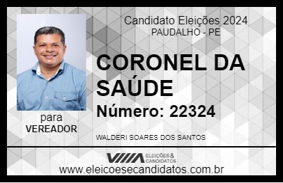 Candidato CORONEL DA SAÚDE 2024 - PAUDALHO - Eleições