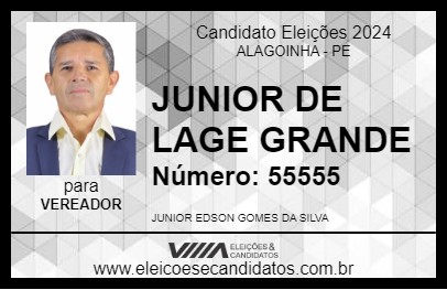 Candidato JUNIOR DE LAGE GRANDE 2024 - ALAGOINHA - Eleições