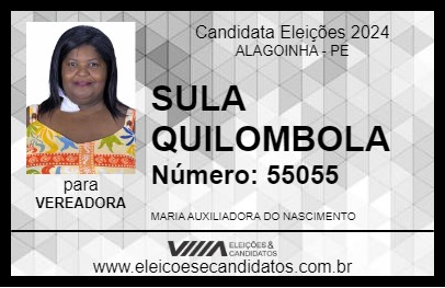 Candidato SULA QUILOMBOLA 2024 - ALAGOINHA - Eleições