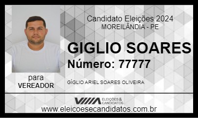 Candidato GIGLIO SOARES 2024 - MOREILÂNDIA - Eleições