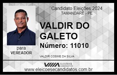 Candidato VALDIR DO GALETO 2024 - TAMANDARÉ - Eleições