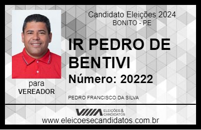 Candidato IRMÃO PEDRO DE BENTIVI 2024 - BONITO - Eleições