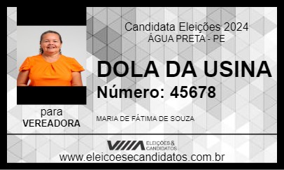 Candidato DOLA DA USINA 2024 - ÁGUA PRETA - Eleições