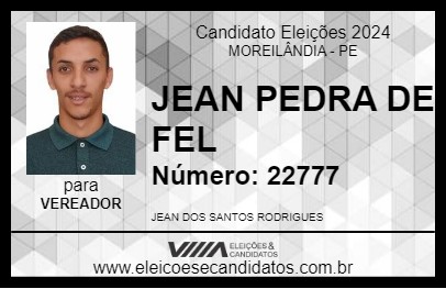 Candidato JEAN PEDRA DE FEL 2024 - MOREILÂNDIA - Eleições