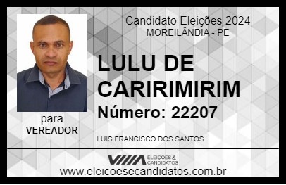 Candidato LULU DE CARIRIMIRIM 2024 - MOREILÂNDIA - Eleições