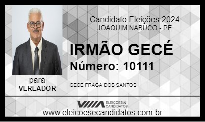 Candidato IRMÃO GECÉ 2024 - JOAQUIM NABUCO - Eleições