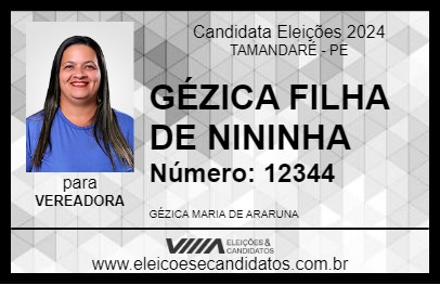 Candidato GÉZICA FILHA DE NININHA 2024 - TAMANDARÉ - Eleições