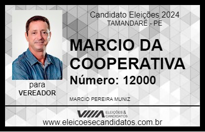 Candidato MARCIO DA COOPERATIVA 2024 - TAMANDARÉ - Eleições