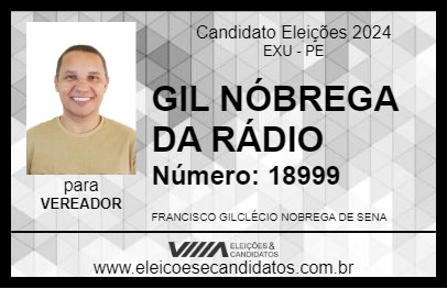 Candidato GIL NÓBREGA DA RÁDIO 2024 - EXU - Eleições