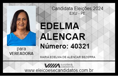 Candidato EDELMA ALENCAR 2024 - EXU - Eleições