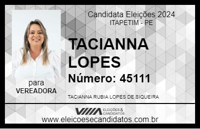 Candidato TACIANNA LOPES 2024 - ITAPETIM - Eleições