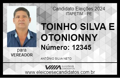 Candidato TOINHO SILVA E OTONIONNY 2024 - ITAPETIM - Eleições