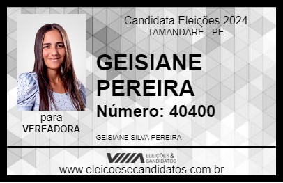 Candidato GEISIANE PEREIRA 2024 - TAMANDARÉ - Eleições